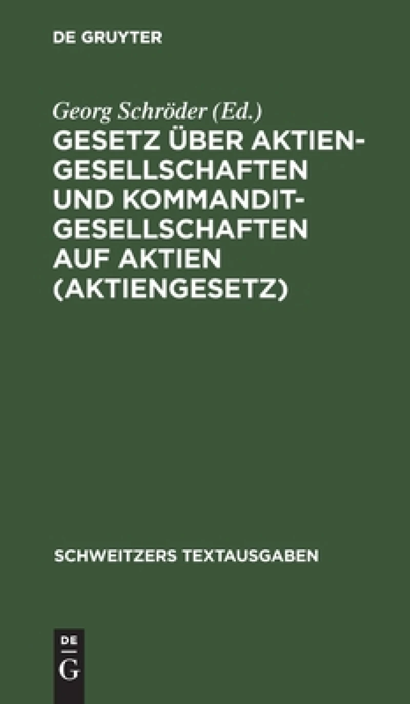 Gesetz über Aktiengesellschaften und Kommanditgesellschaften auf Aktien (Aktiengesetz)