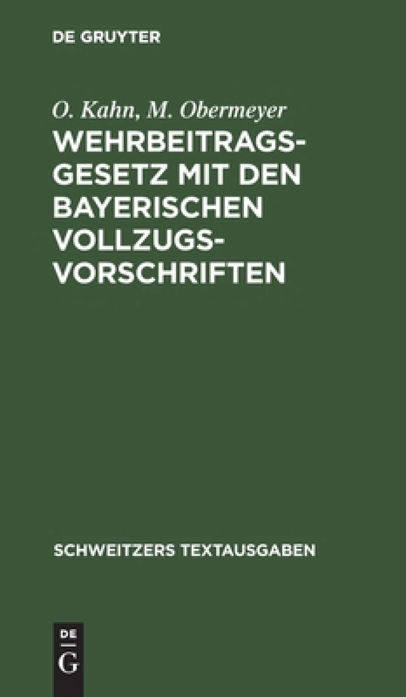 Wehrbeitragsgesetz Mit Den Bayerischen Vollzugsvorschriften