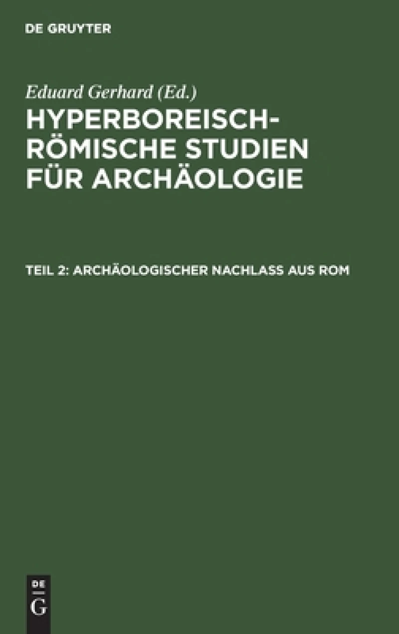Archäologischer Nachlass Aus Rom