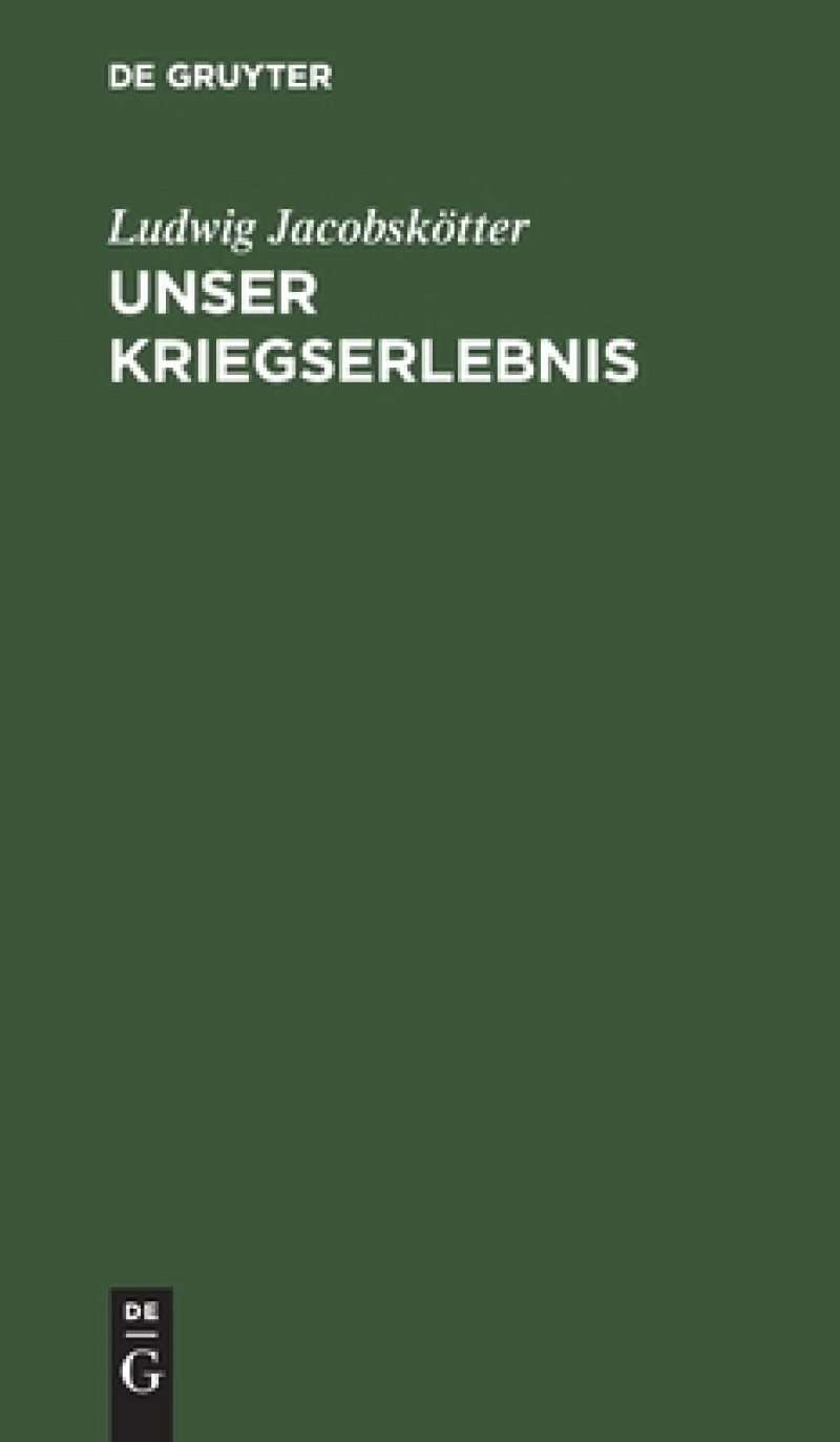 Unser Kriegserlebnis