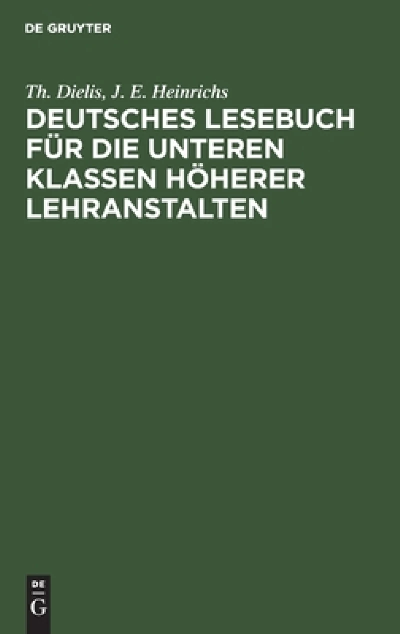 Deutsches Lesebuch Für Die Unteren Klassen Höherer Lehranstalten