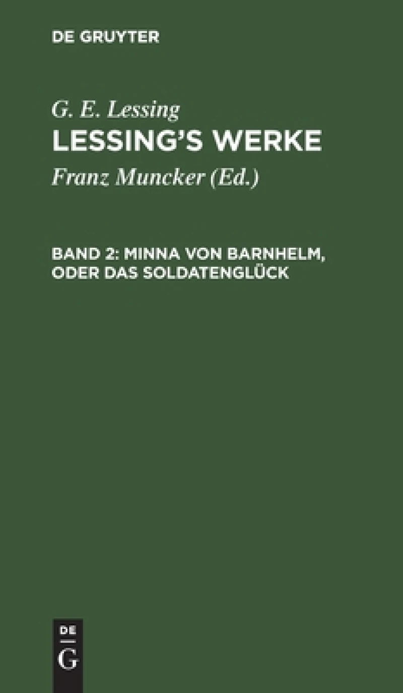 Minna Von Barnhelm, Oder Das Soldatenglück