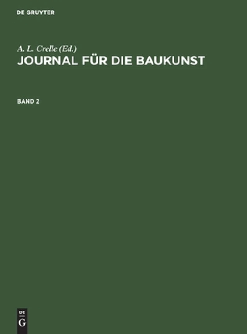 Journal für die Baukunst. Band 2