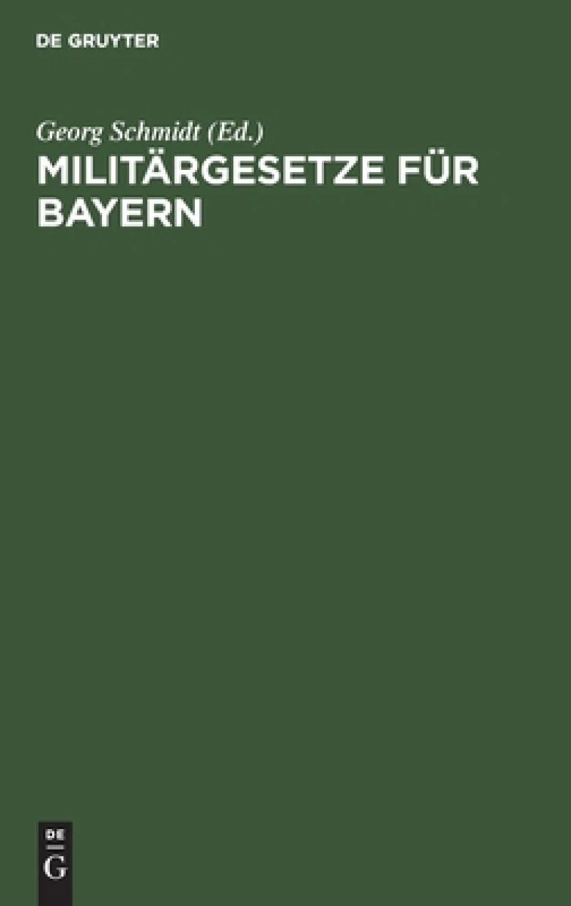 Militärgesetze Für Bayern