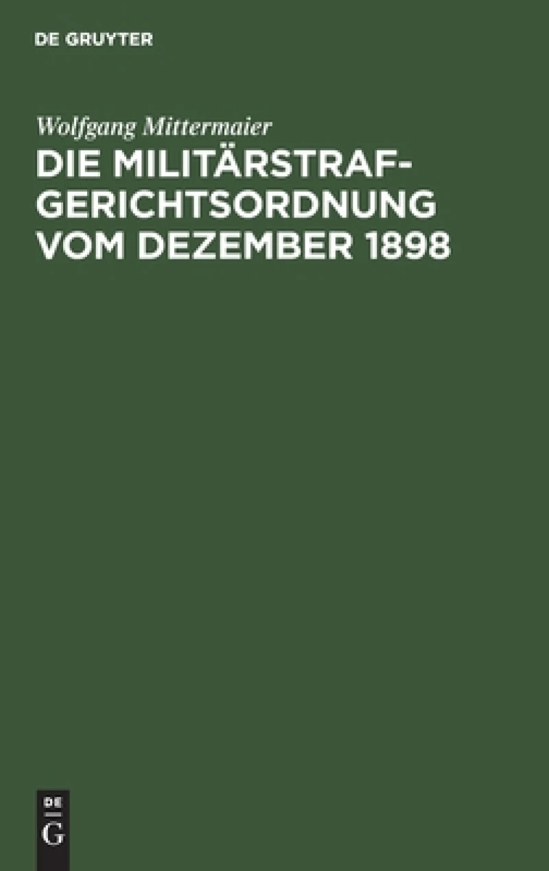 Militärstrafgerichtsordnung vom Dezember 1898