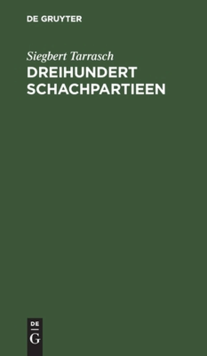 Dreihundert Schachpartieen