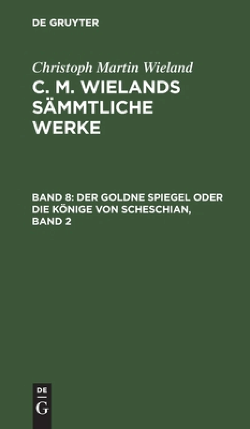 goldne Spiegel oder die Könige von Scheschian, Band 2