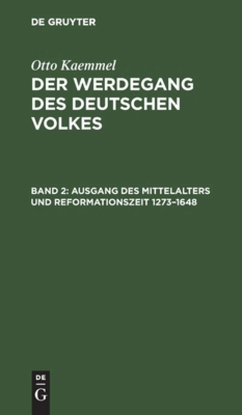 Ausgang des Mittelalters und Reformationszeit 1273–1648
