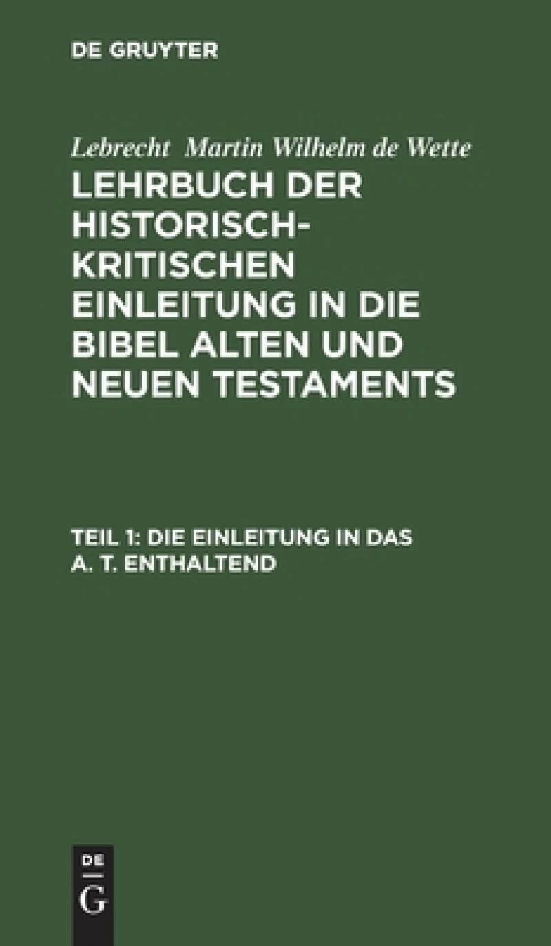 Einleitung in das A. T. enthaltend