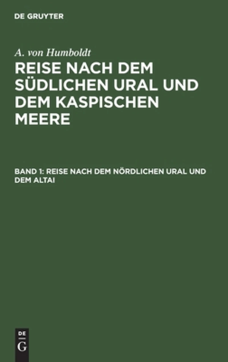 Reise Nach Dem Nördlichen Ural Und Dem Altai