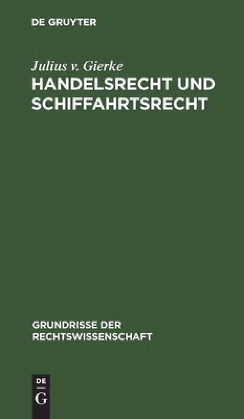 Handelsrecht und Schiffahrtsrecht