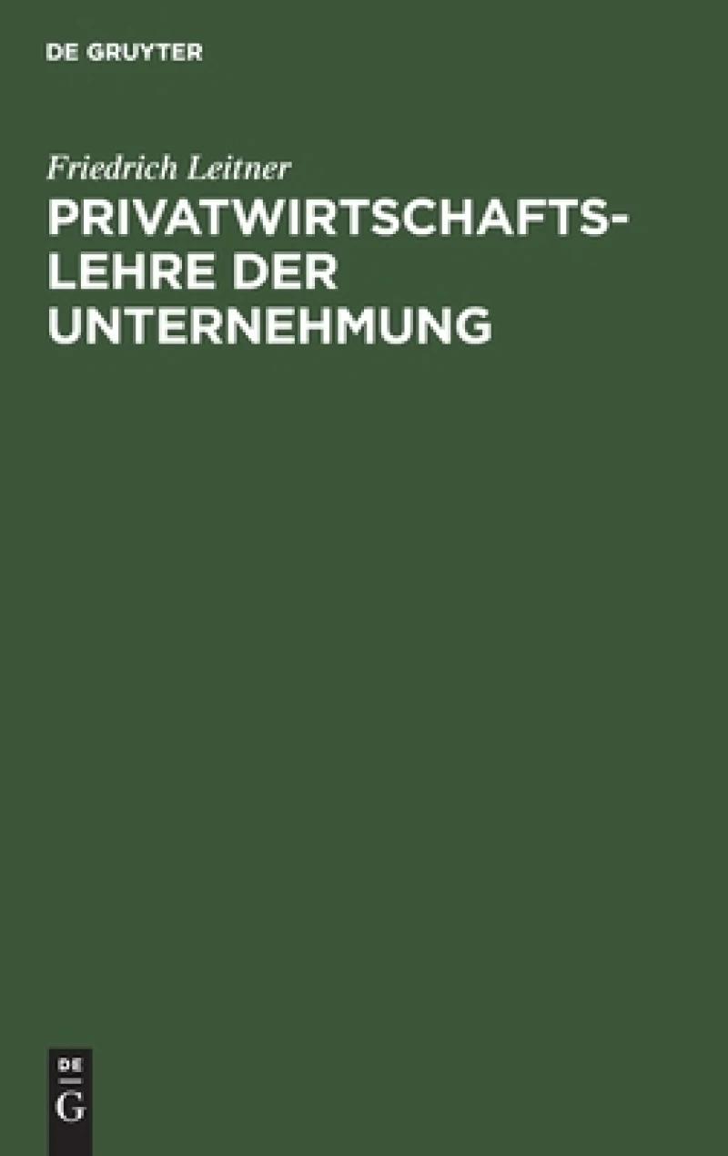 Privatwirtschaftslehre Der Unternehmung