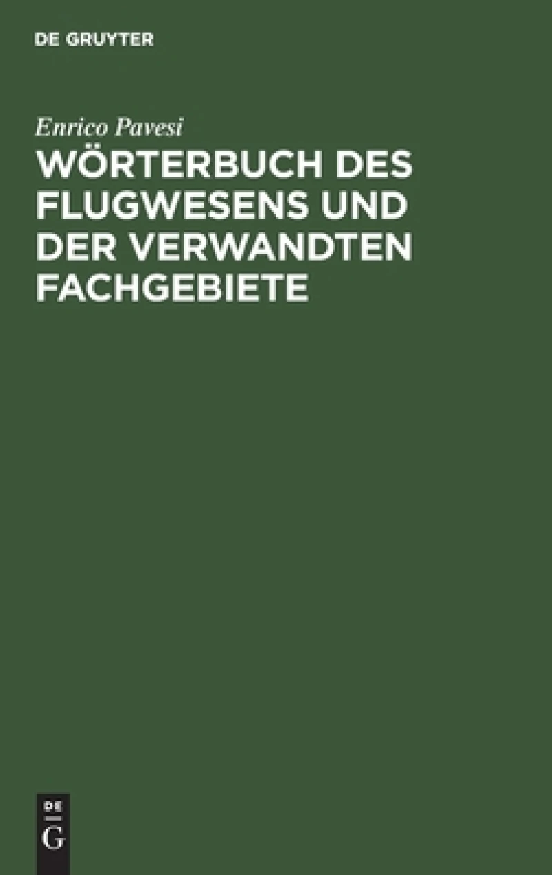 Wörterbuch Des Flugwesens Und Der Verwandten Fachgebiete
