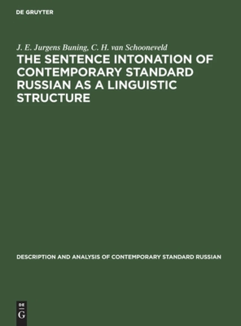 The Sentence Intonation of Contemporary Standard Russian As a Linguistic Structure
