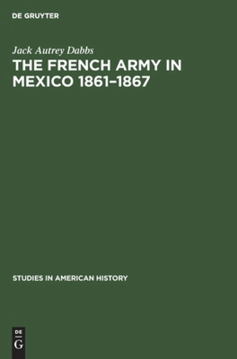 French army in Mexico 1861–1867