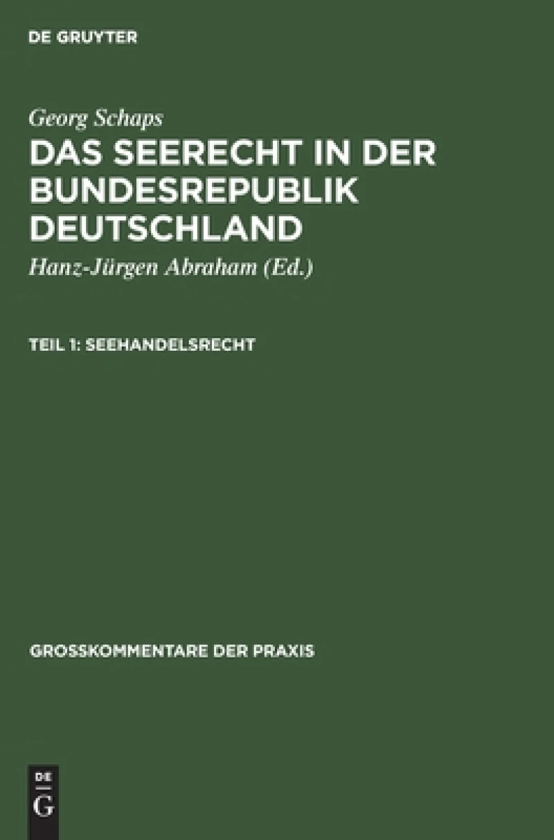Seerecht in der Bundesrepublik Deutschland. Teil 1