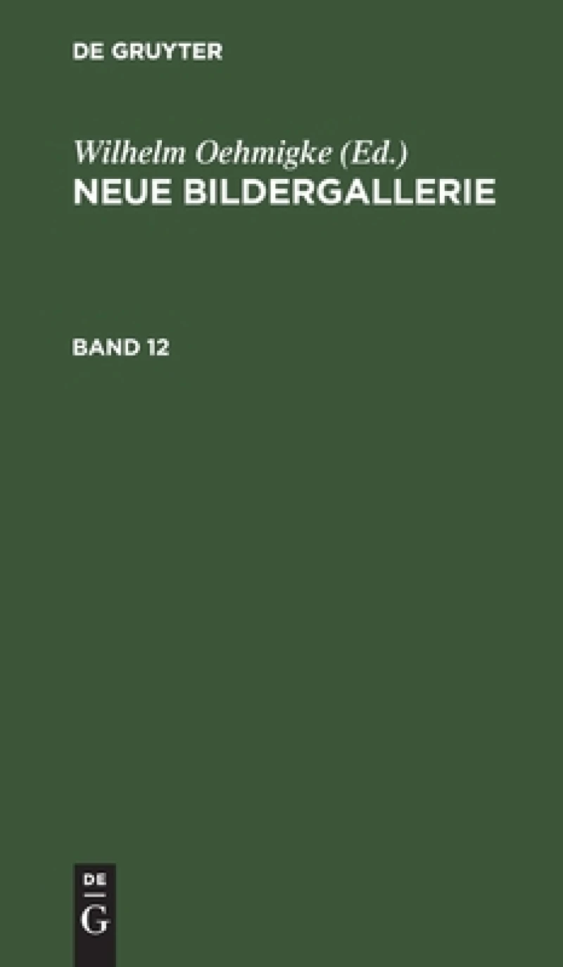 Neue Bildergallerie. Band 12