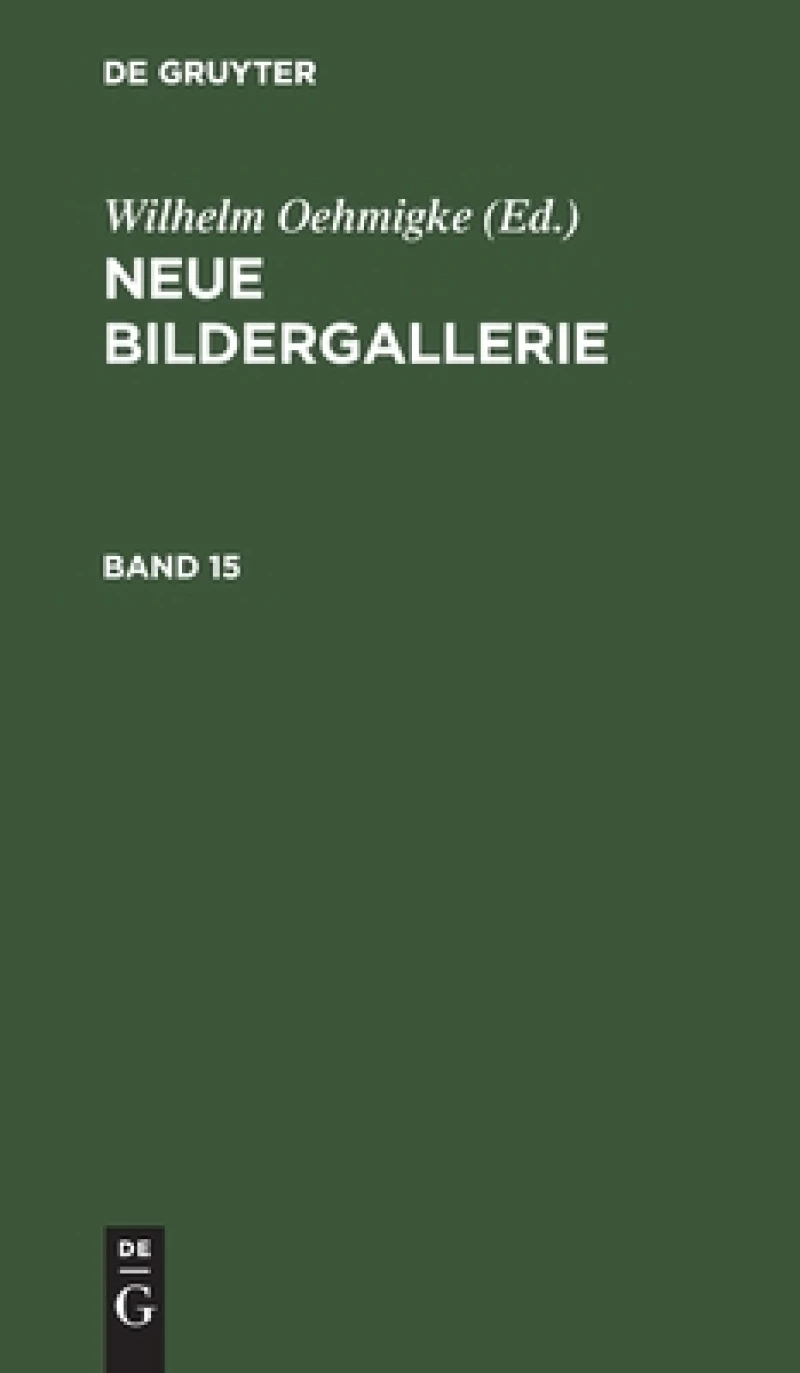 Neue Bildergallerie. Band 15