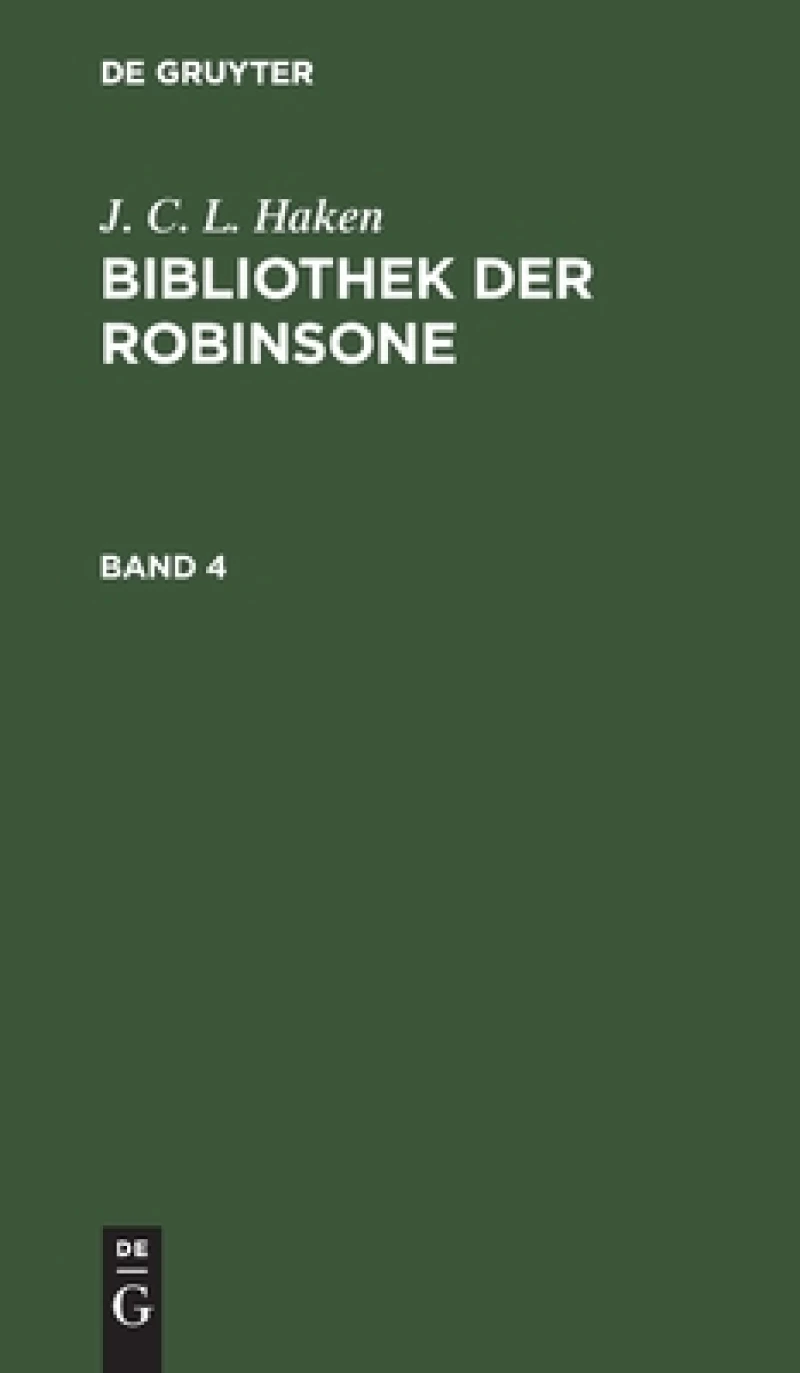 Bibliothek der Robinsone. Band 4
