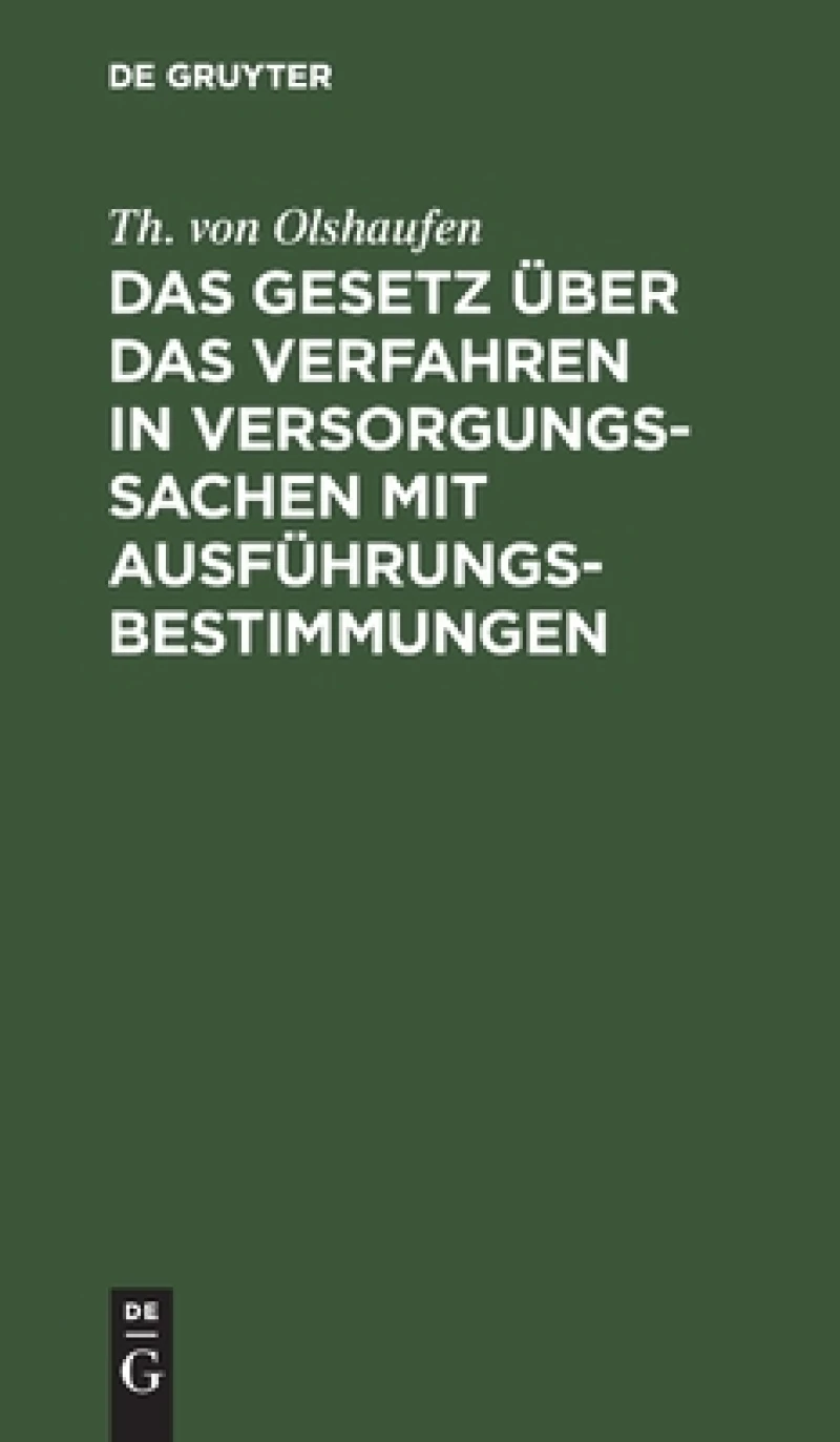 Gesetz über das Verfahren in Versorgungssachen mit Ausführungsbestimmungen