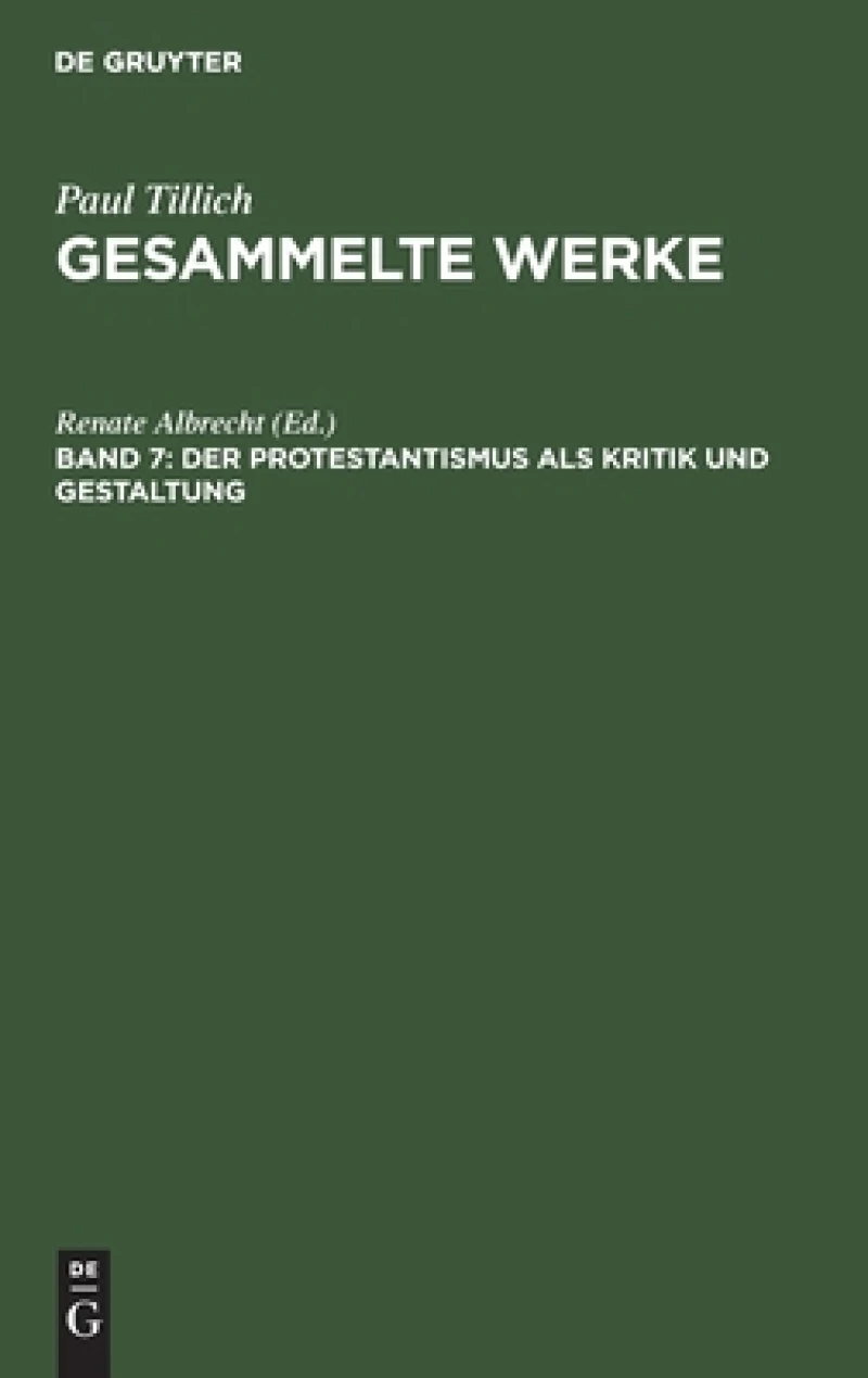 Protestantismus als Kritik und Gestaltung