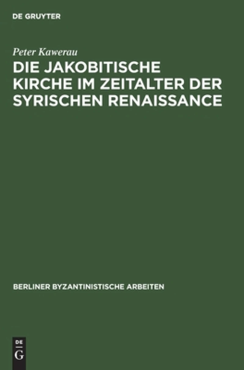 jakobitische Kirche im Zeitalter der syrischen Renaissance