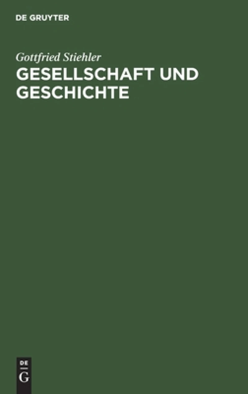 Gesellschaft Und Geschichte