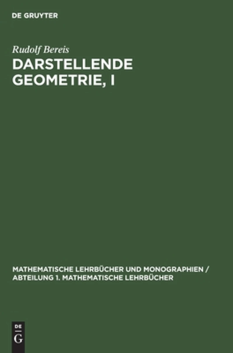 Darstellende Geometrie, I