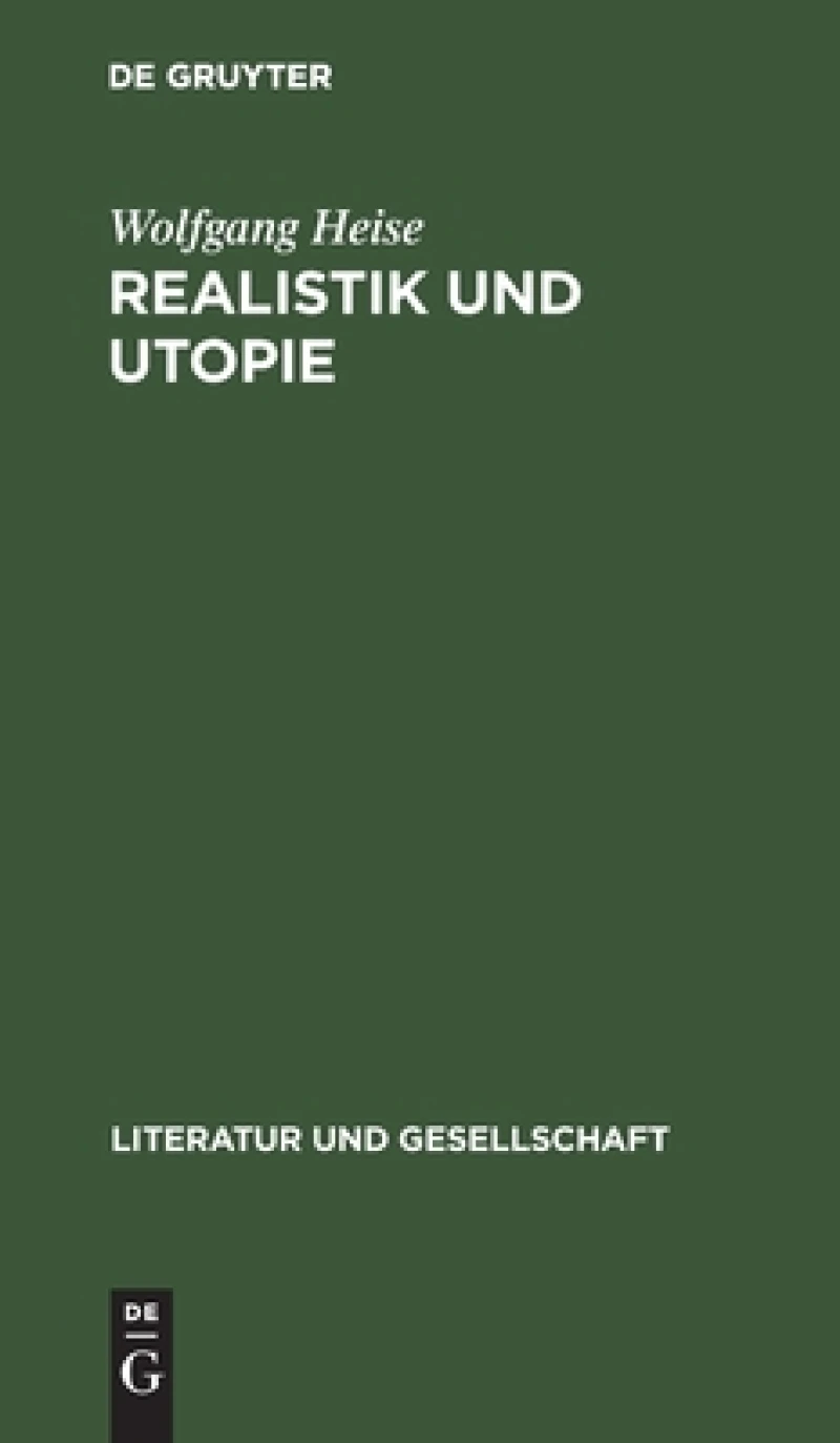 Realistik Und Utopie