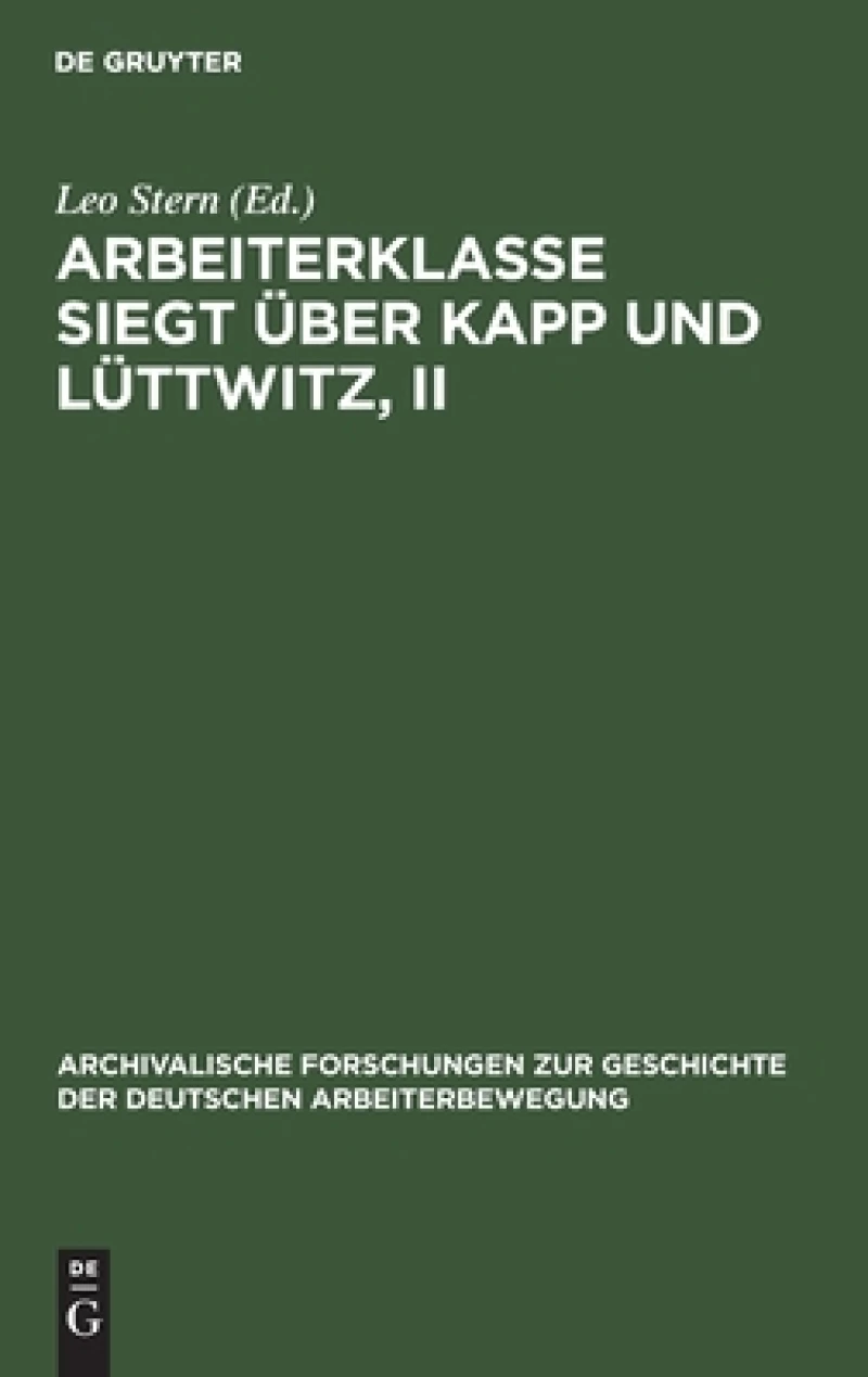 Arbeiterklasse Siegt über Kapp und Lüttwitz, II