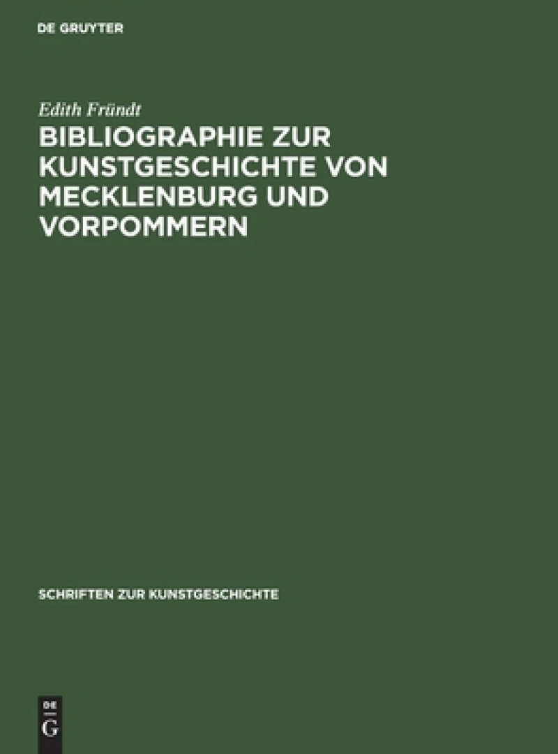 Bibliographie Zur Kunstgeschichte Von Mecklenburg Und Vorpommern