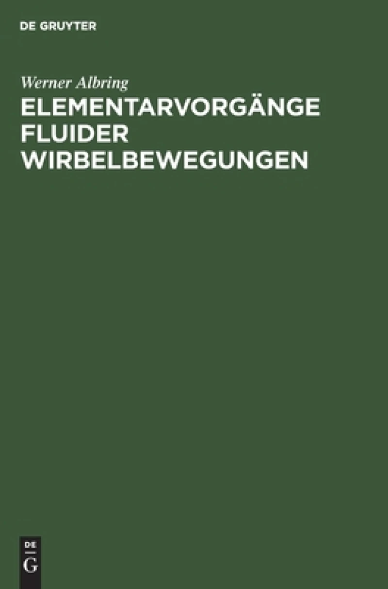 Elementarvorgänge Fluider Wirbelbewegungen