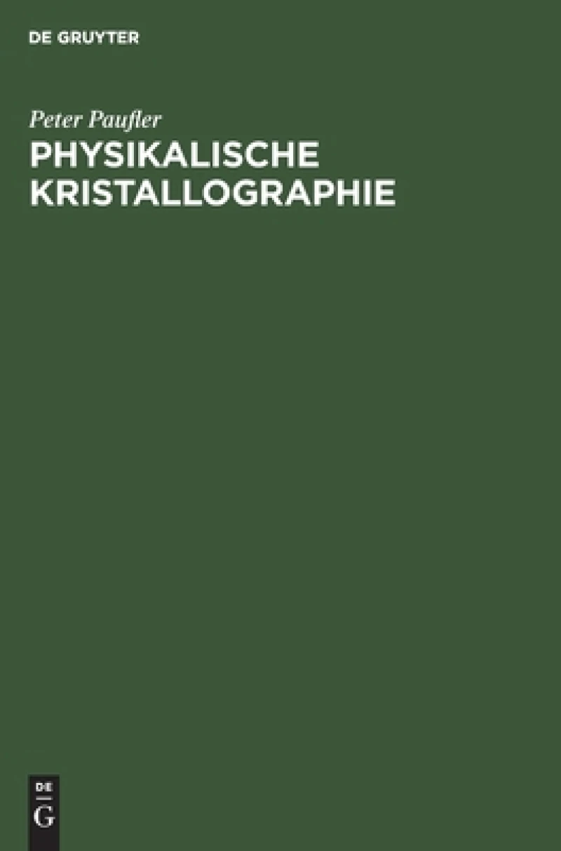 Physikalische Kristallographie
