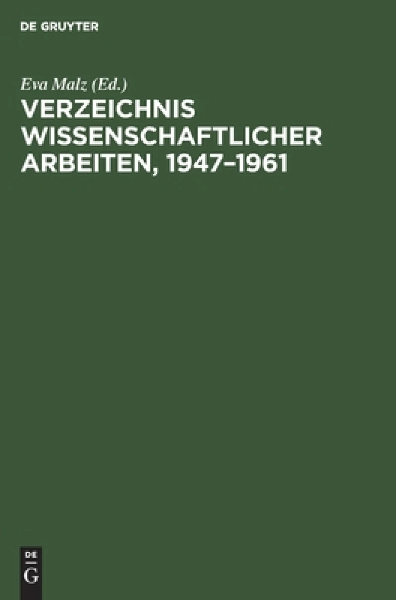 Verzeichnis wissenschaftlicher Arbeiten, 1947–1961