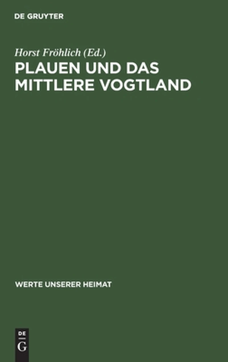 Plauen Und Das Mittlere Vogtland