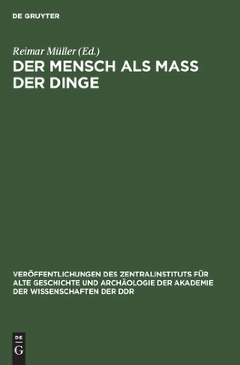 Mensch als Mass der Dinge
