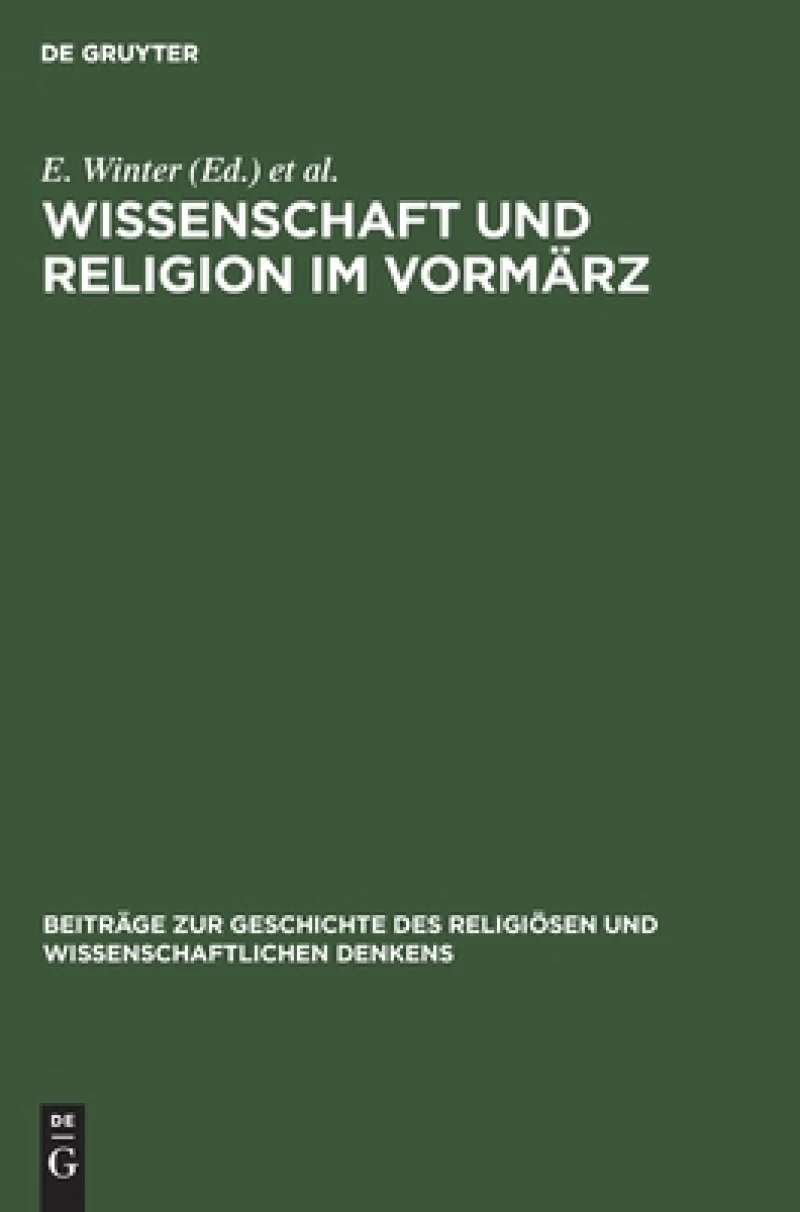 Wissenschaft und Religion im Vormärz