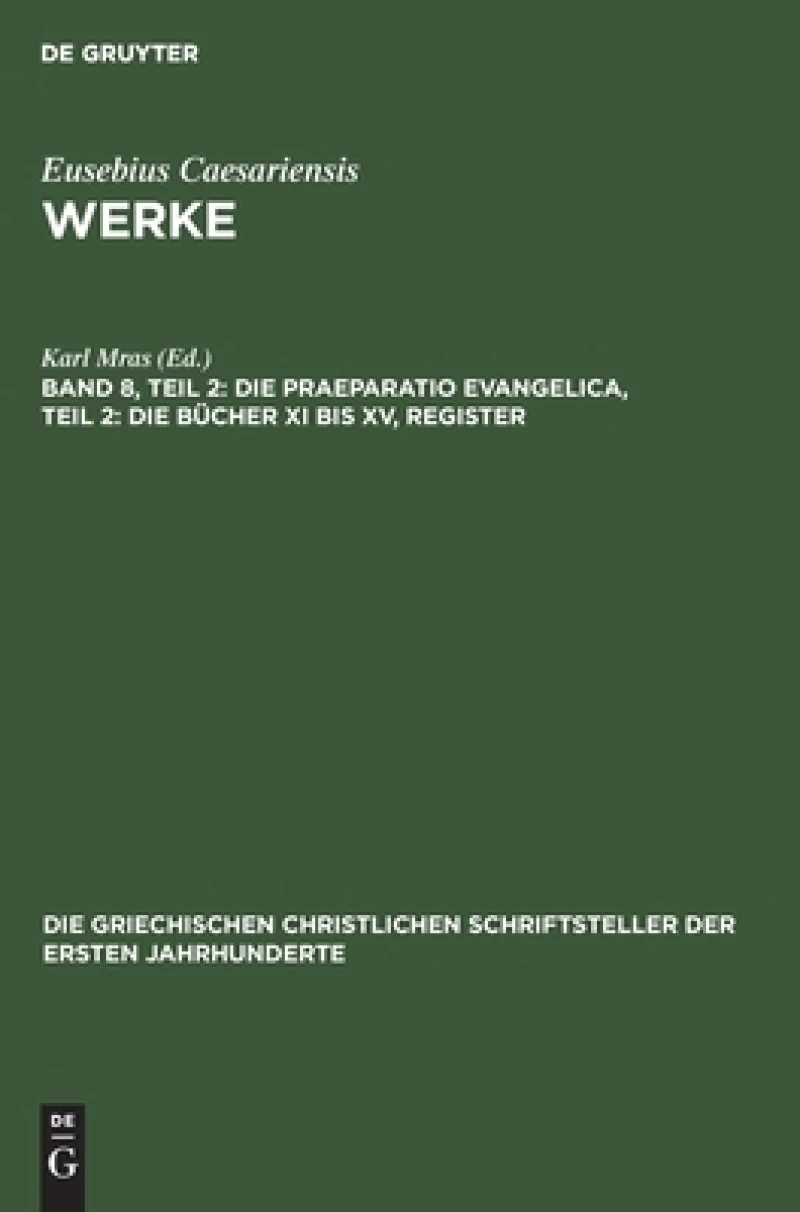 Praeparatio Evangelica, Teil 2: Die Bücher XI bis XV, Register