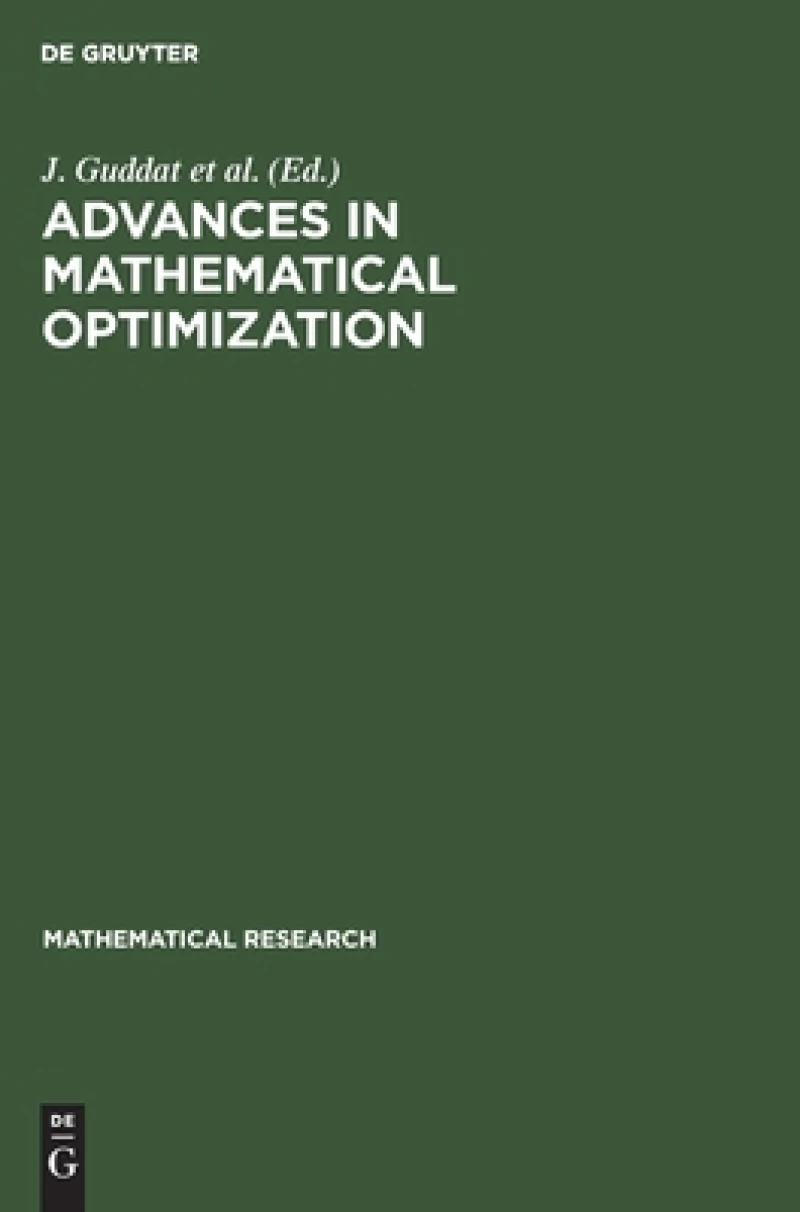 Advances in Mathematical Optimization