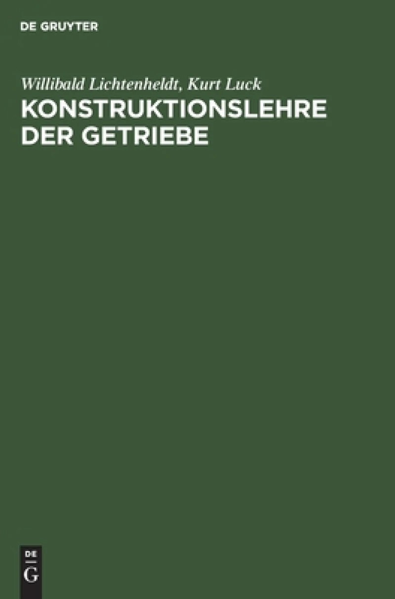Konstruktionslehre Der Getriebe