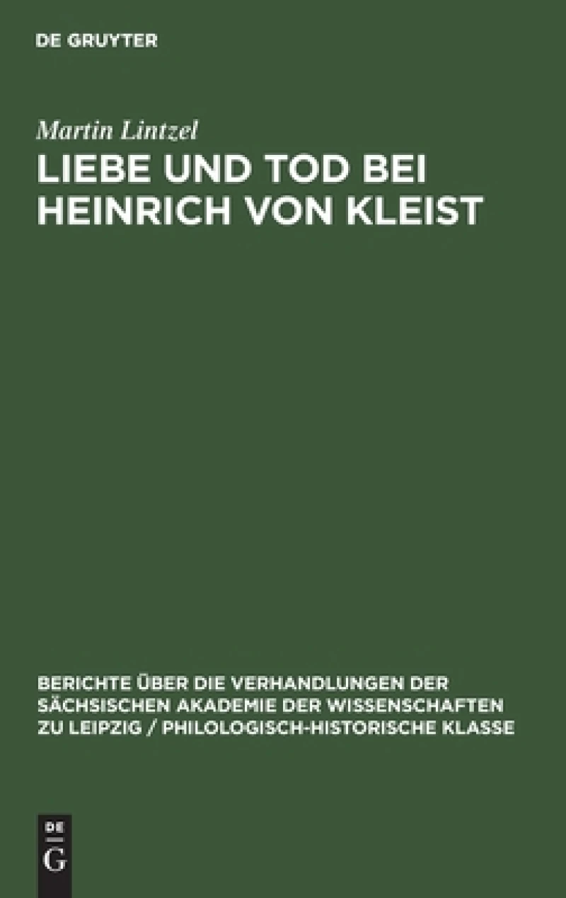 Liebe Und Tod Bei Heinrich Von Kleist