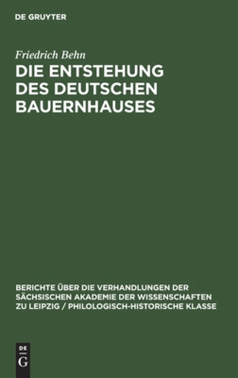 Entstehung des Deutschen Bauernhauses