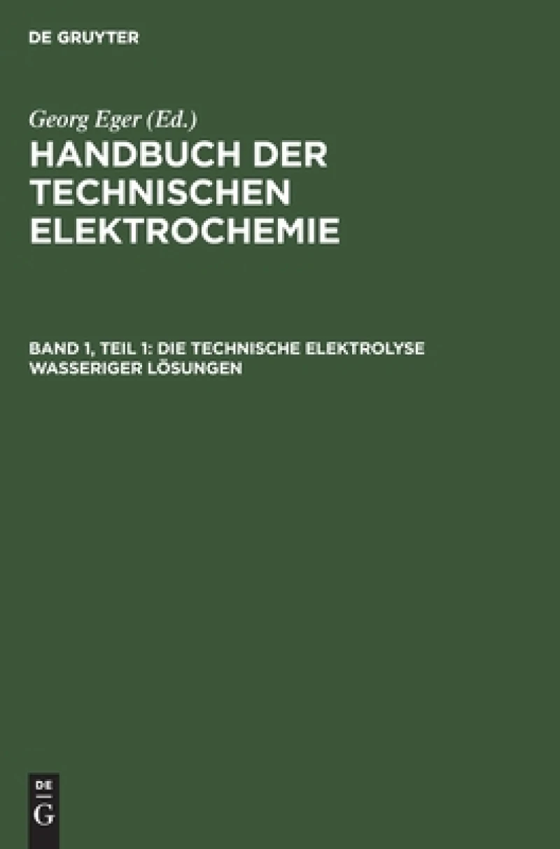 technische Elektrolyse wasseriger Lösungen