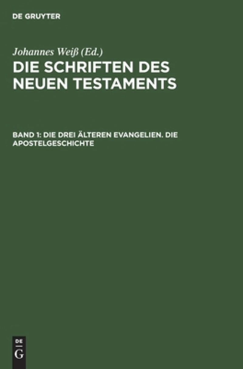 drei älteren Evangelien. Die Apostelgeschichte
