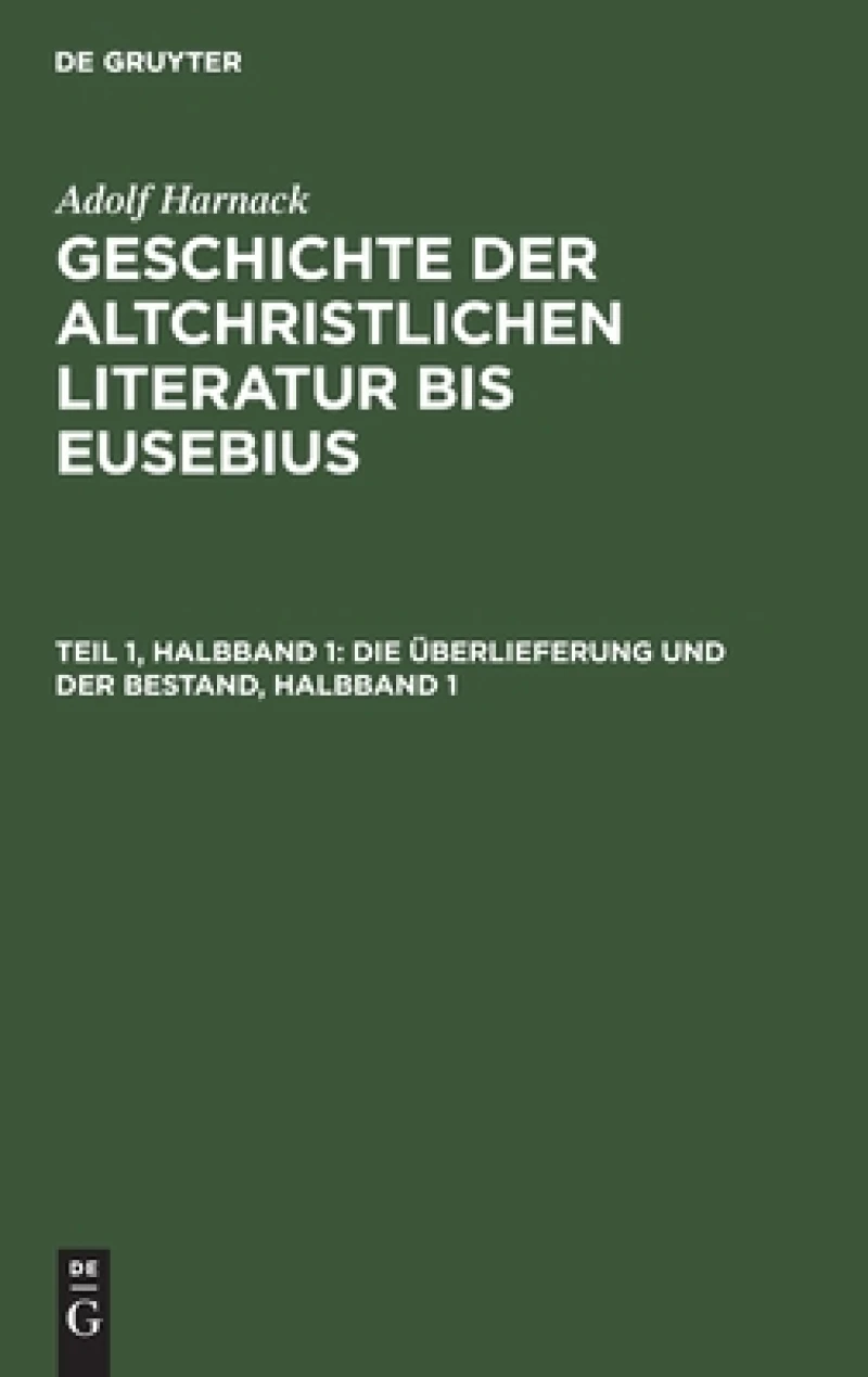 Überlieferung und der Bestand, Halbband 1
