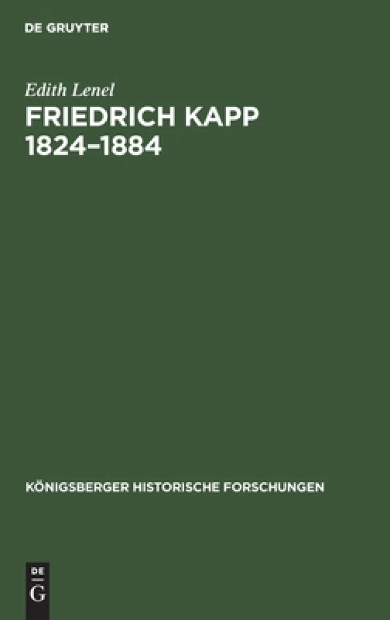 Friedrich Kapp 1824–1884