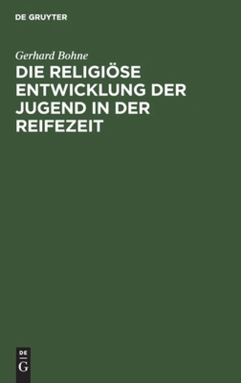 religiöse Entwicklung der Jugend in der Reifezeit