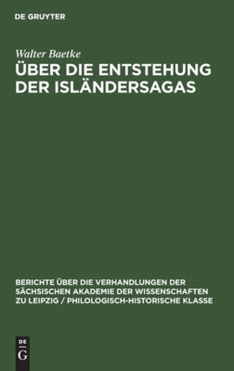 Über Die Entstehung Der Isländersagas