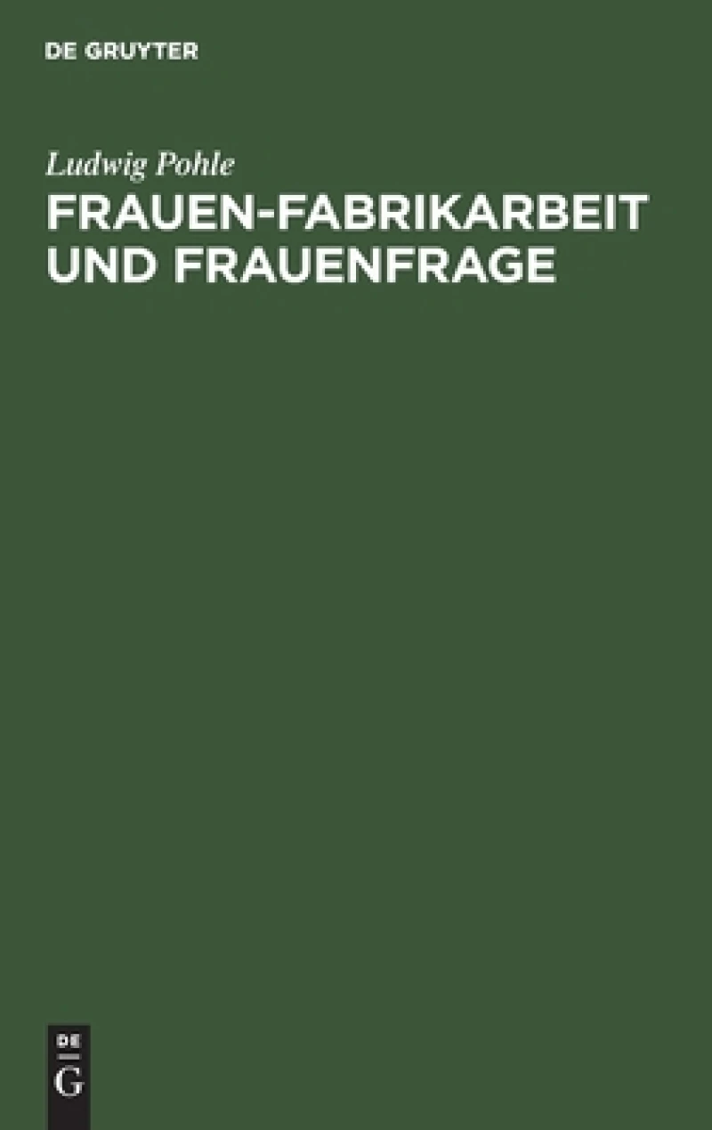 Frauen-fabrikarbeit Und Frauenfrage