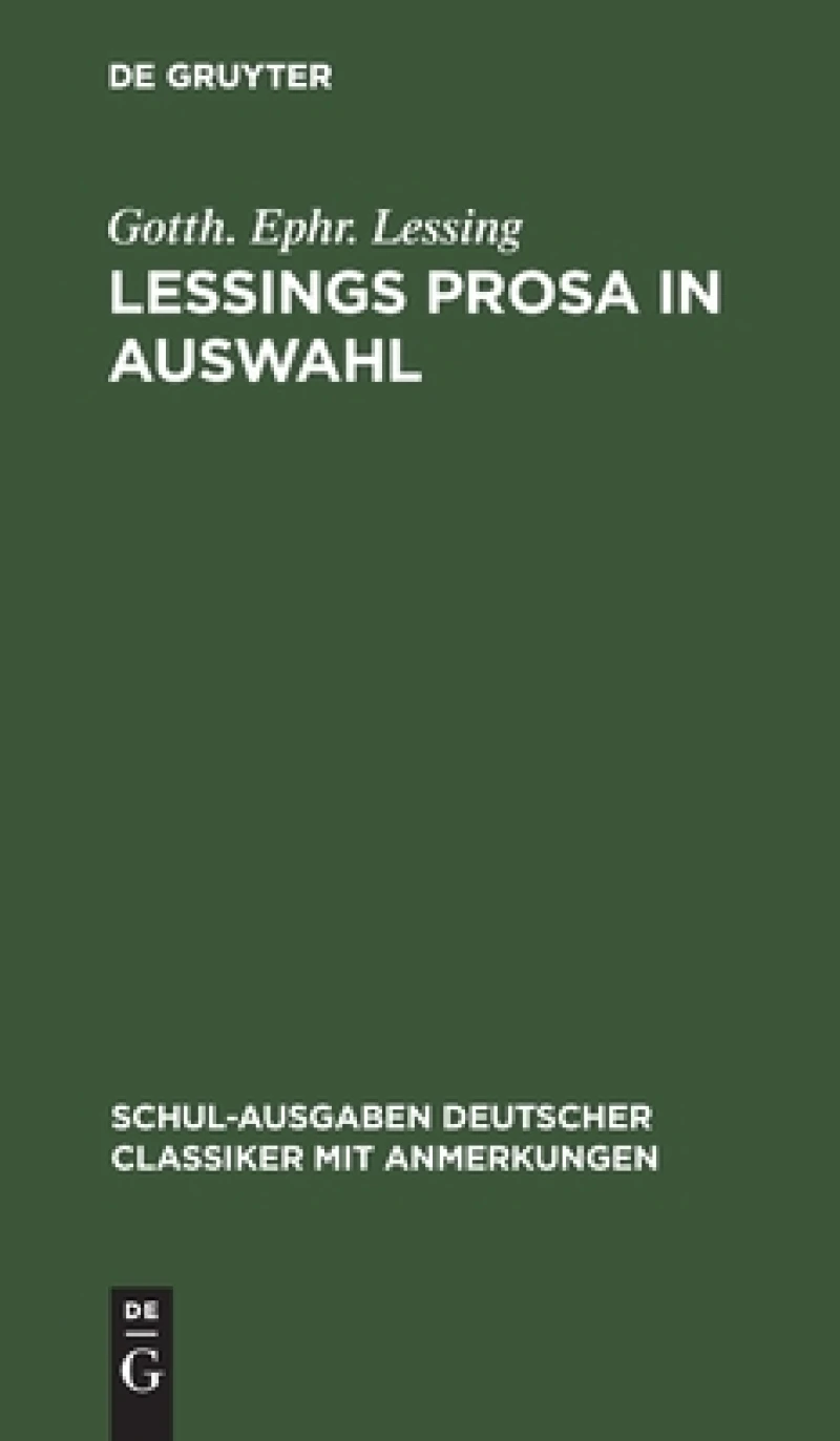 Lessings Prosa in Auswahl